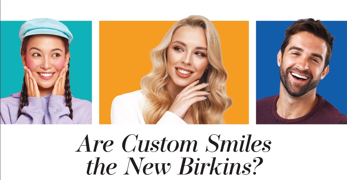 A screenshot of a magazine article with pictures of adults smiling and a headline that says "Are Custom Smiles The New Birkins?"