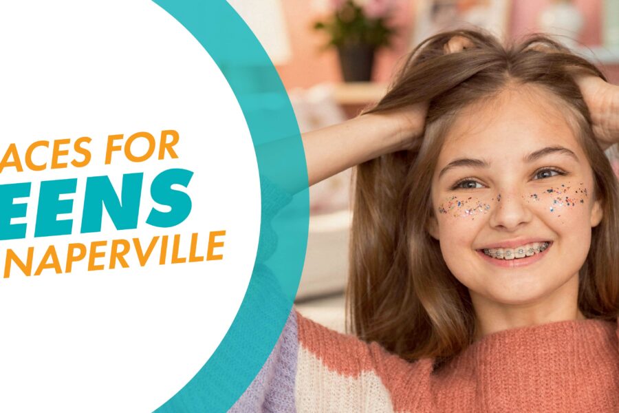 A picture of a teen with her hands in her hair smiling with braces with a text overlay that says Braces for Teens in Naperville